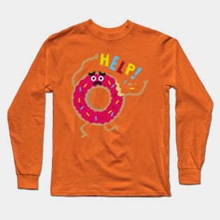 Help the Donuts! Long Sleeve T-Shirt